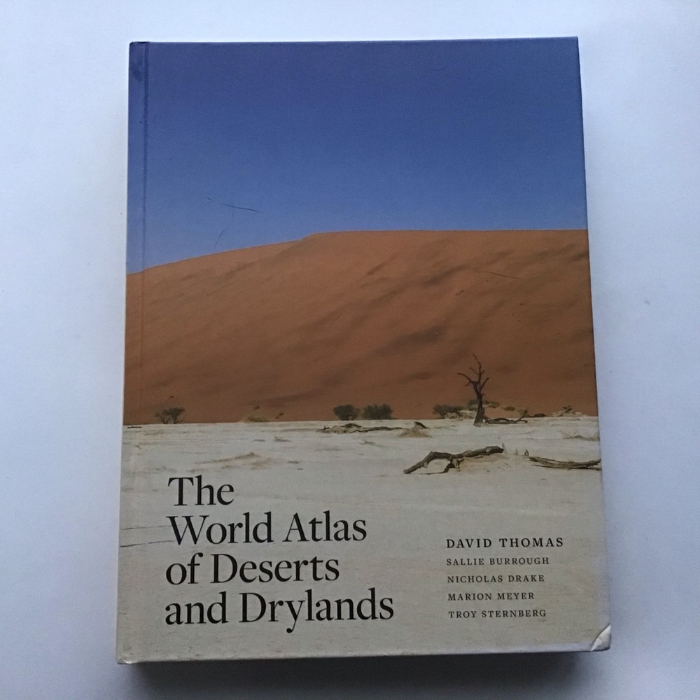 World Atlas of Deserts and Drylands